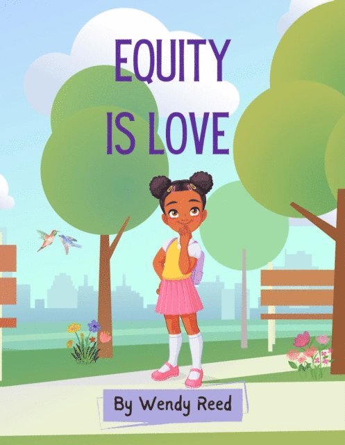 Wendy Reed - Equity is Love, E-bok