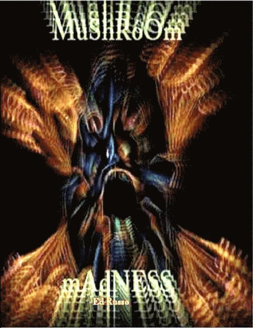 Ed Russo - Mushroom Madness, E-bok