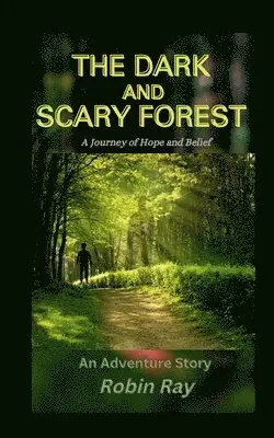 Robin Ray - Dark and Scary Forest, Häftad. Tillgänglighet: Lägg i varukorg