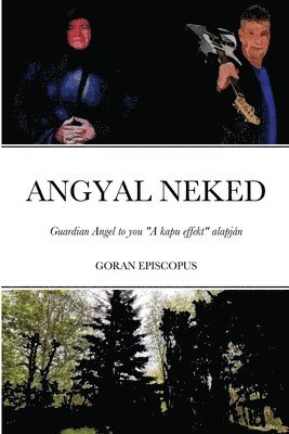 Goran Episcopus - Angyal neked, Häftad. Tillgänglighet: Tillfälligt slut