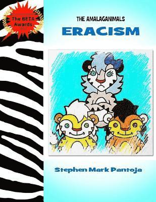 Stephen Pantoja - Amalaganimals: Eracism, Häftad. Tillgänglighet: Lägg i varukorg