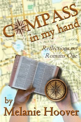 Melanie Hoover - Compass in My Hand, Häftad