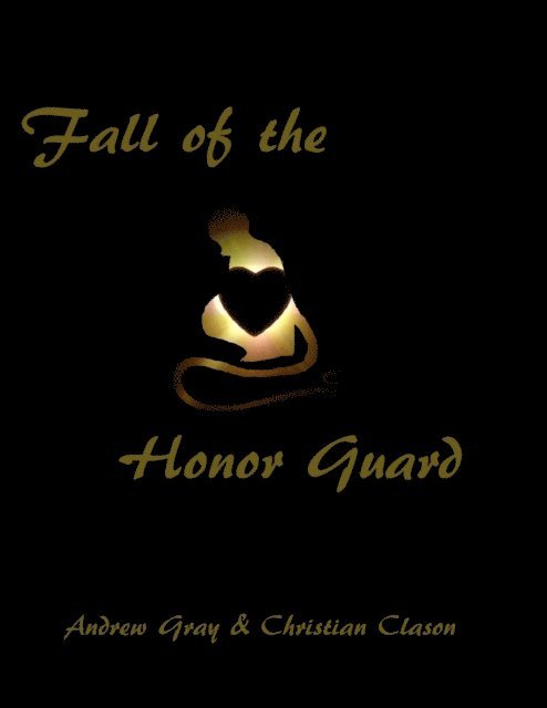 Andrew Gray, Christian Clason - Fall of the Honor Guard, E-bok