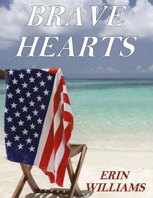 Erin Williams - Brave Hearts, E-bok