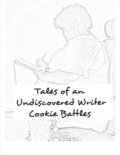 Tales of an Undiscovered Writer