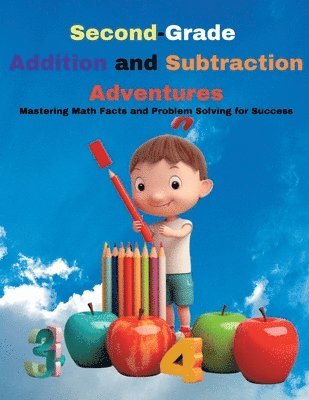 Jeane Clarke, Myjwc Publishing - Second-Grade Addition and Subtraction Adventures, Häftad. Tillgänglighet: Lägg i varukorg