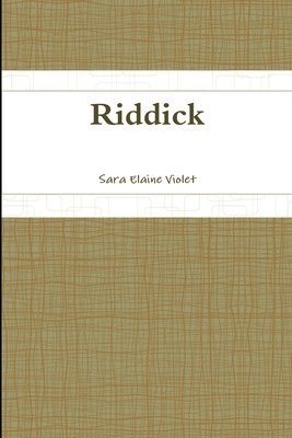 Sara Elaine Violet - Riddick, Häftad