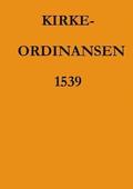 Kirkeordinansen 1539