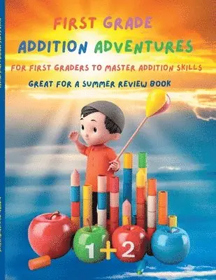 J W Clarke, Myjwc Publishing - First Grade Math Addition Adventure Mastery, Häftad. Tillgänglighet: Lägg i varukorg