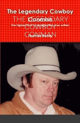 Thomas Marks Donily - Legendary Cowboy Conman, Häftad. Tillgänglighet: Lägg i varukorg