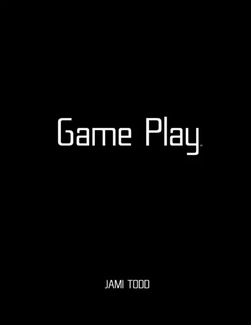Jami Todd - Game Play(TM), E-bok. Tillgänglighet: Lägg i varukorg