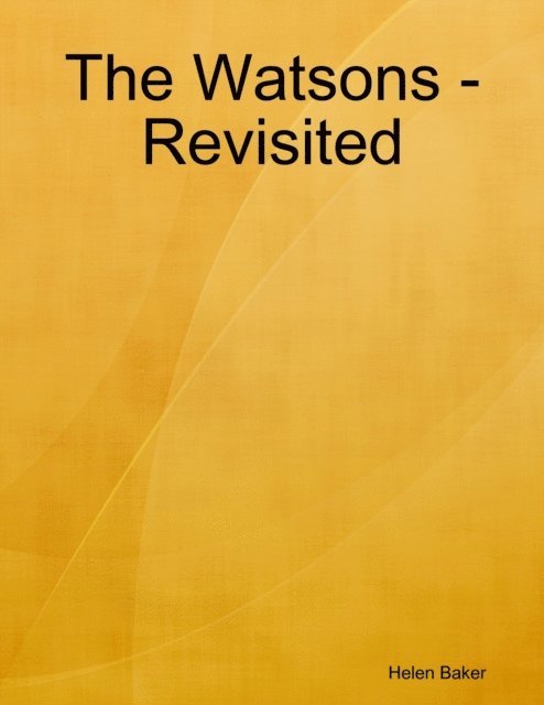 Helen Baker - Watsons - Revisited, E-bok