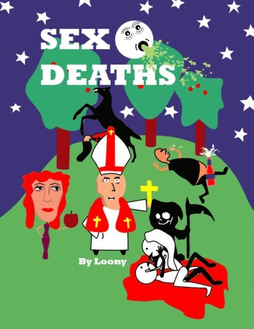 Loony, Taboo World Publishing - Sex Deaths, E-bok