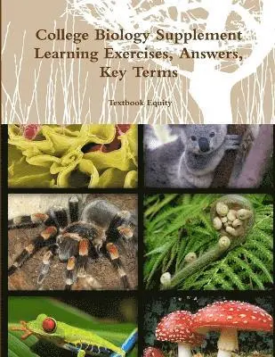 Textbook Equity - College Biology Learning Exercises & Answers, Häftad. Tillgänglighet: Tillfälligt slut