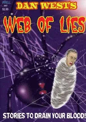 Dan West - Dan West's Web of Lies, Häftad. Tillgänglighet: Lägg i varukorg