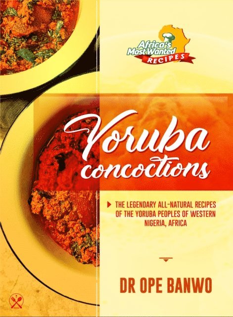Dr Ope Banwo - Yoruba Concoctions, E-bok. Tillgänglighet: Lägg i varukorg