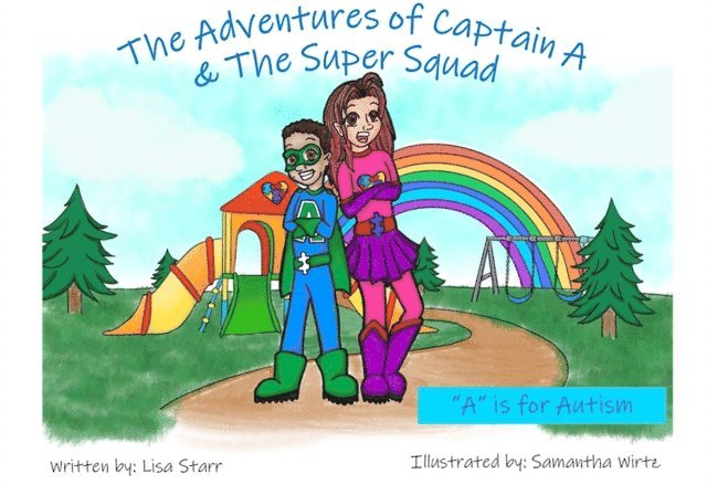 Lisa Starr - Adventures of Captain A & The Super Squad, E-bok