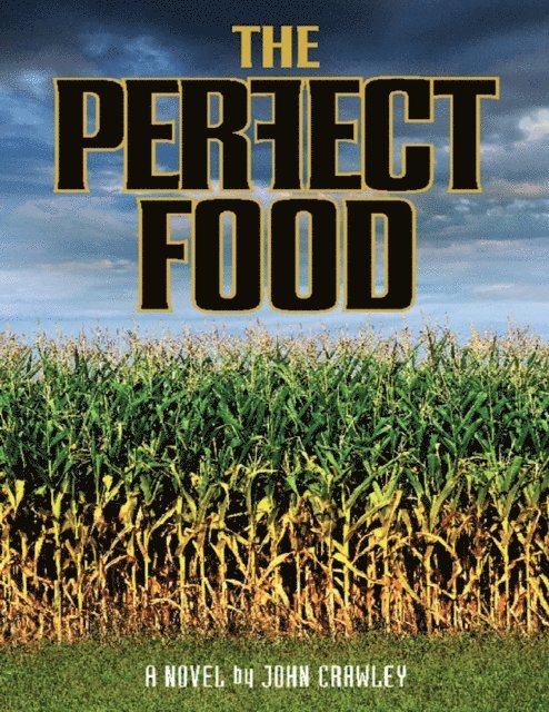 John Crawley - Perfect Food, E-bok