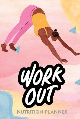 The Mocha Muse - WorkOut Nutrition Planner, Häftad. Tillgänglighet: Lägg i varukorg