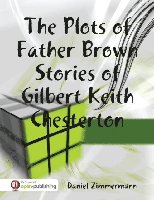 Plots of Father Brown Stories of Gilbert Keith Chesterton