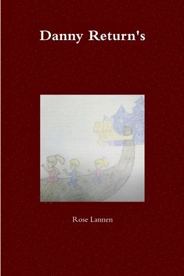 Rose Lannen - Danny Return's, Häftad