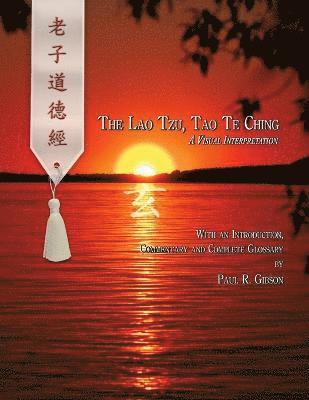 Paul Gibson - Lao Tzu, Tao Te Ching, Häftad
