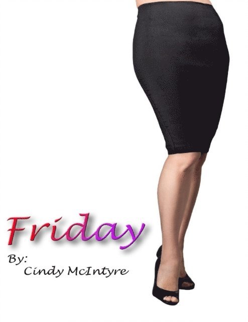 Cindy McIntyre - Friday, E-bok