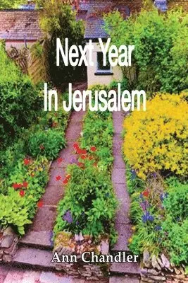 Ann Chandler - Next Year In Jerusalem, Häftad. Tillgänglighet: Lägg i varukorg