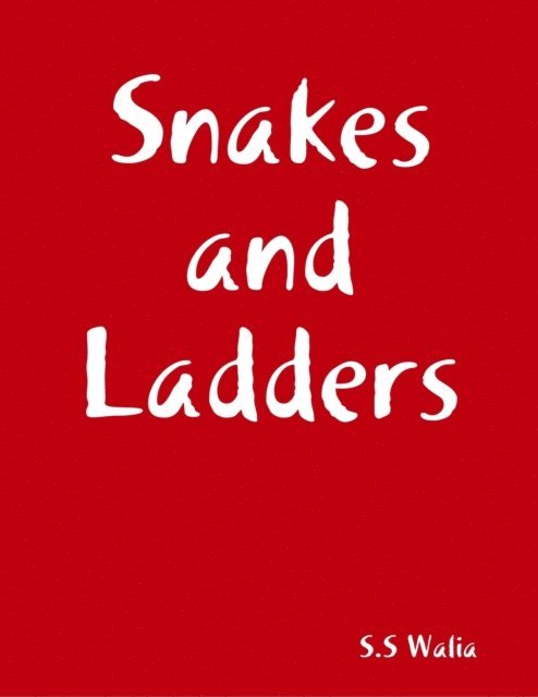 S.S Walia - Snakes and Ladders(TM), E-bok