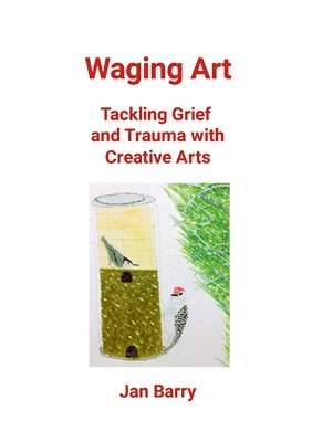 Jan Barry - Waging Art, Häftad
