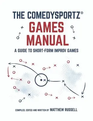 ComedySportz Games Manual