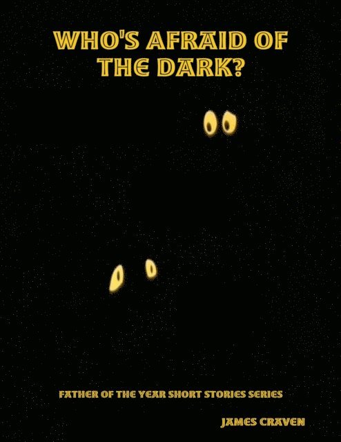 James Craven - Who's Afraid of the Dark?, E-bok. Tillgänglighet: Lägg i varukorg