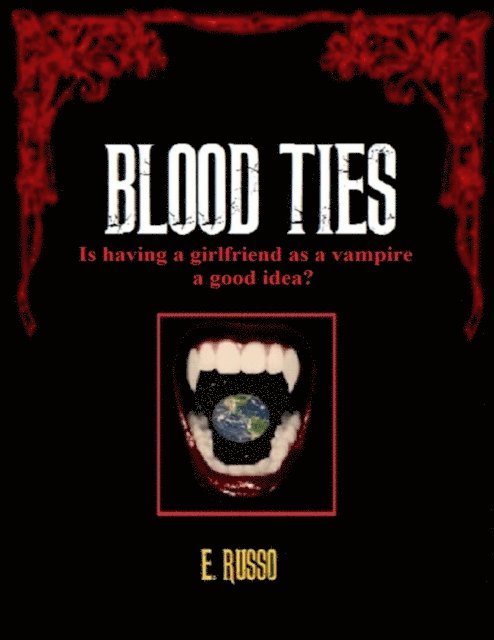 Ed Russo - Blood Ties, E-bok