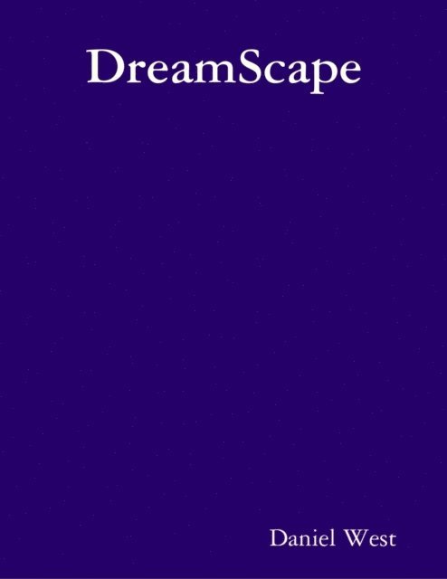 Daniel West - Dreamscape, E-bok