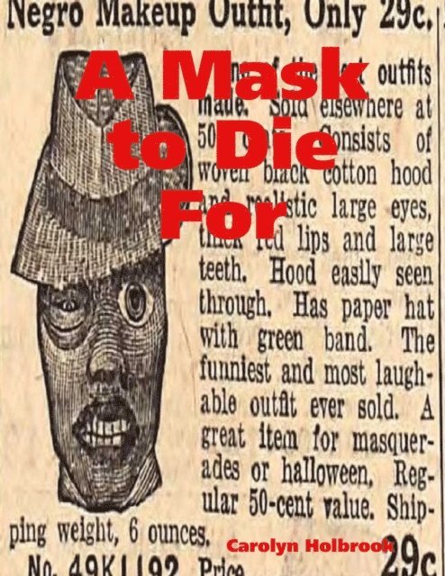 Carolyn Holbrook - Mask to Die For, E-bok