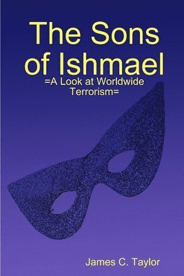 James C. Taylor - Sons of Ishmael, Häftad