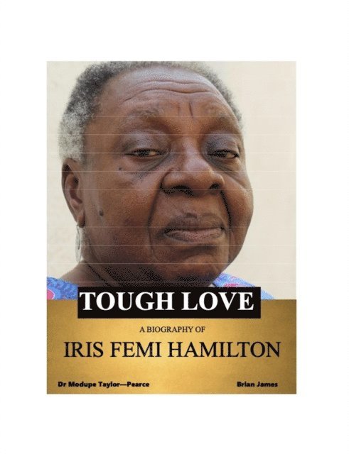Brian James, Modupe Taylor-Pearce - Tough Love, E-bok