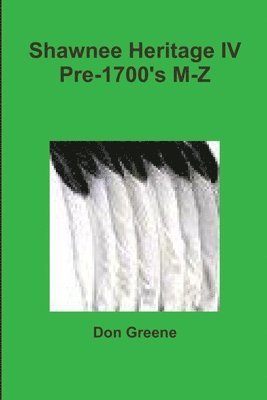 Don Greene - Shawnee Heritage Iv, Häftad. Tillgänglighet: Lägg i varukorg