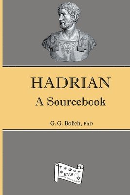 G G Bolich - Hadrian, Häftad. Tillgänglighet: Lägg i varukorg