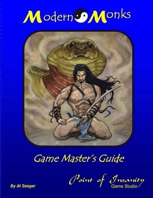 Al Seeger - Modern Monks Game Master's Guide, Häftad. Tillgänglighet: Lägg i varukorg