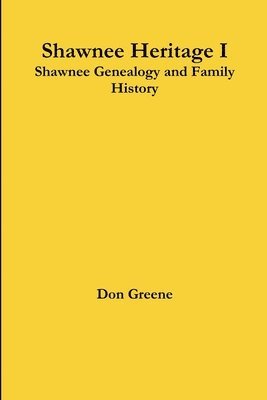 Don Greene - Shawnee Heritage I, Häftad. Tillgänglighet: Lägg i varukorg