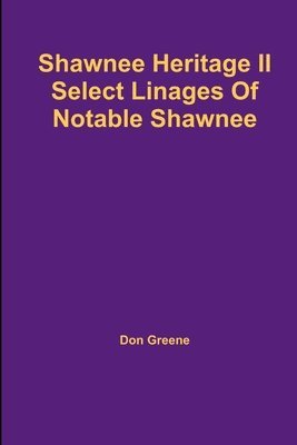 Don Greene - Shawnee Heritage II, Häftad. Tillgänglighet: Lägg i varukorg