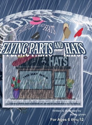 Edwin Gilven, edwin gilven - Flying Parts and Hats, Inbunden. Tillgänglighet: Tillfälligt slut