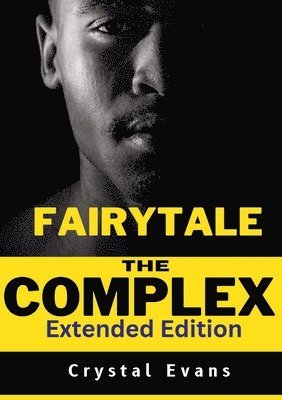 Crystal Evans - Fairy Tale Complex, Häftad. Tillgänglighet: Lägg i varukorg