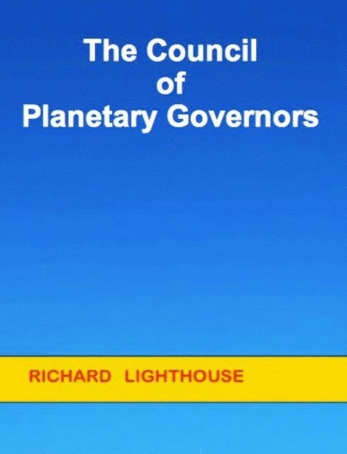 Richard Lighthouse - Council of Planetary Governors, E-bok. Tillgänglighet: Lägg i varukorg
