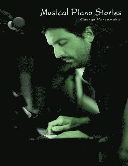 George Varsamakis - Musical Piano Stories, E-bok. Tillgänglighet: Lägg i varukorg