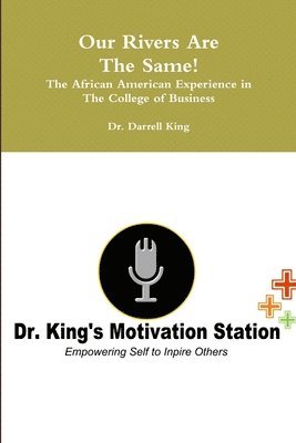 Darrell King - Our Rivers are the Same, Häftad