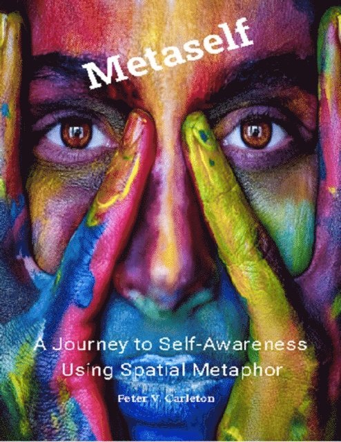 Peter Carleton, Douglas Smith - Metaself, E-bok