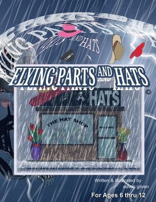 Edwin Gilven, edwin gilven - Flying Parts and Hats, Häftad. Tillgänglighet: Tillfälligt slut