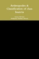 Arthropodes & Classification of class Insecta
